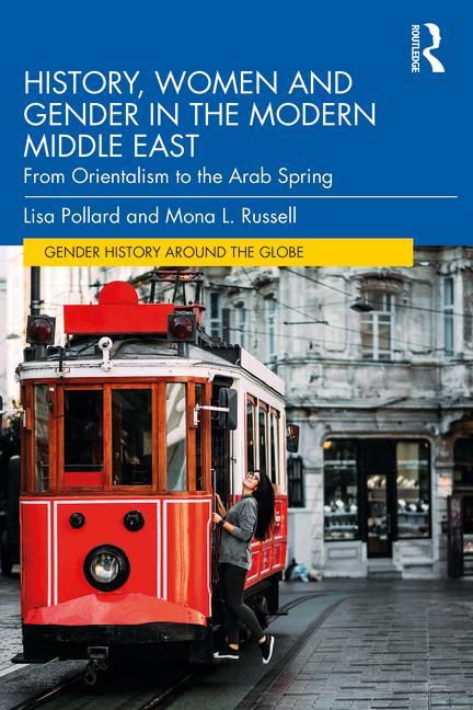 Carte History, Women and Gender in the Modern Middle East Lisa Pollard