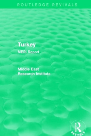 Knjiga Turkey (Routledge Revival) Middle East Research Institute