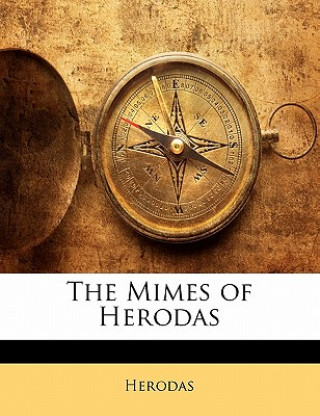 Книга The Mimes of Herodas Herodas