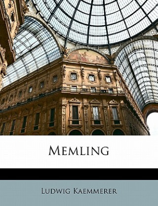 Book Memling Ludwig Kaemmerer