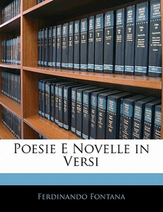 Livre Poesie E Novelle in Versi Ferdinando Fontana