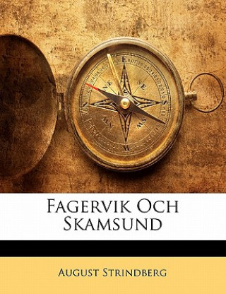 Kniha Fagervik Och Skamsund August Strindberg