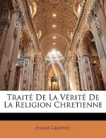 Traité de la Vérité de la Religion Chretienne