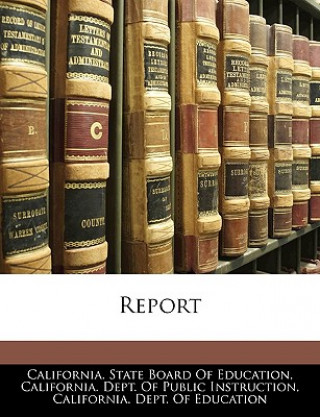 Knjiga Report California State Board of Education