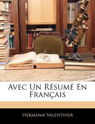 Kniha Avec Un Résumé En Français Hermann Valentiner