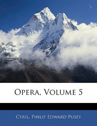 Book Opera, Volume 5 Cyril
