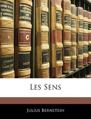 Boek Les Sens Julius Bernstein