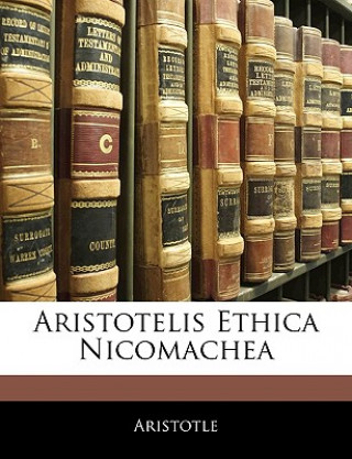 Kniha Aristotelis Ethica Nicomachea Aristotle