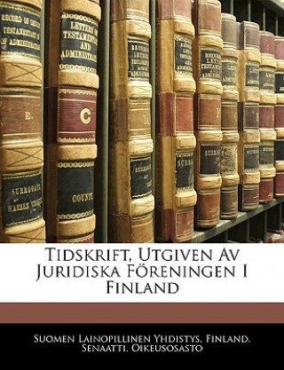 Book Tidskrift, Utgiven AV Juridiska Foreningen I Finland Suomen Lainopillinen Yhdistys