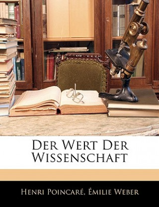 Kniha Der Wert Der Wissenschaft Henri Poincar