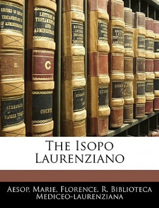Kniha The Isopo Laurenziano Aesop