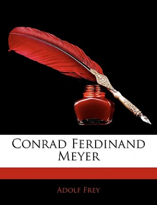Book Conrad Ferdinand Meyer Adolf Frey