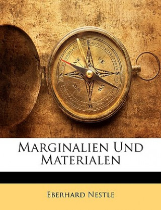 Kniha Marginalien Und Materialen Eberhard Nestle