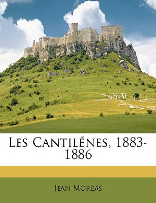 Boek Les Cantilénes, 1883-1886 Jean Moreas