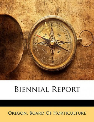 Libro Biennial Report Oregon Board of Horticulture
