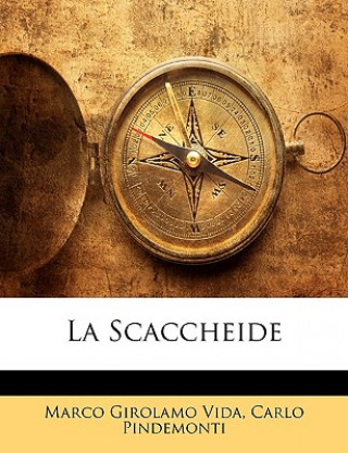 Книга La Scaccheide Marco Girolamo Vida
