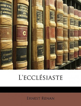 Kniha L'Ecclésiaste Ernest Renan