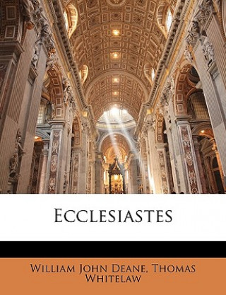 Knjiga Ecclesiastes William John Deane