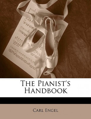Book The Pianist's Handbook Carl Engel