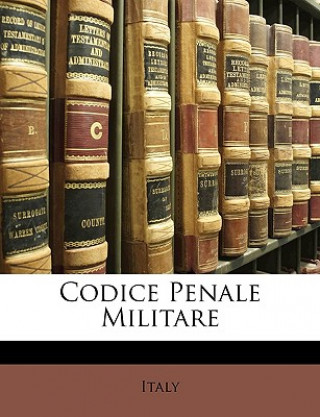 Kniha Codice Penale Militare Italy