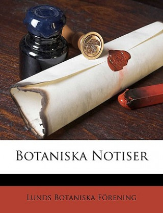 Könyv Botaniska Notiser Lunds Botaniska Frening
