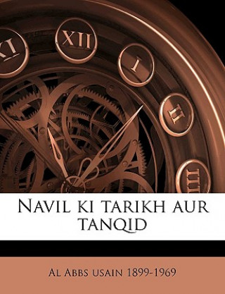 Kniha Navil KI Tarikh Aur Tanqid Al Abbs Usain