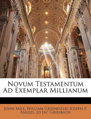 Kniha Novum Testamentum Ad Exemplar Millianum John Mill