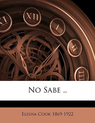 Buch No Sabe .. Elisha Cook