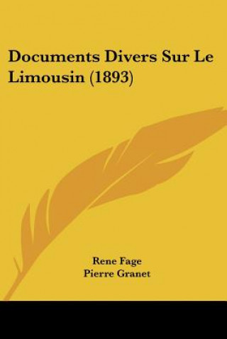 Buch Documents Divers Sur Le Limousin (1893) Rene Fage