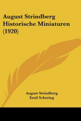 Kniha August Strindberg Historische Miniaturen (1920) August Strindberg