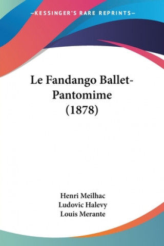 Carte Le Fandango Ballet-Pantomime (1878) Henri Meilhac