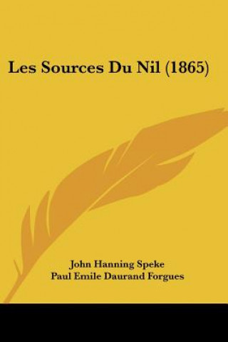 Boek Les Sources Du Nil (1865) John Hanning Speke