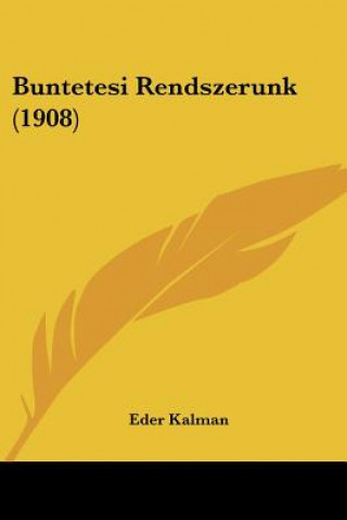 Livro Buntetesi Rendszerunk (1908) Eder Kalman
