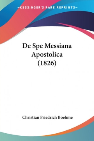 Carte De Spe Messiana Apostolica (1826) Christian Friedrich Boehme