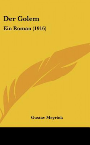 Książka Der Golem: Ein Roman (1916) Gustav Meyrink