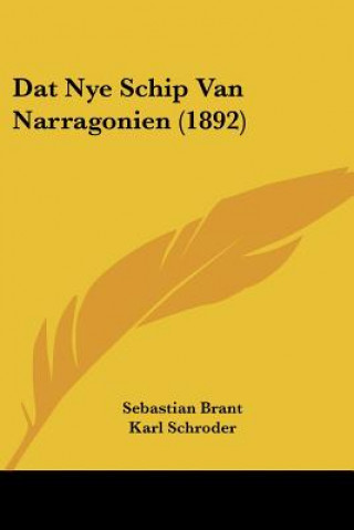 Kniha Dat Nye Schip Van Narragonien (1892) Sebastian Brant