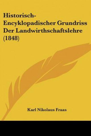 Carte Historisch-Encyklopadischer Grundriss Der Landwirthschaftslehre (1848) Karl Nikolaus Fraas