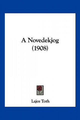 Boek A Novedekjog (1908) Lajos Toth