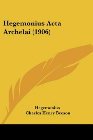 Książka Hegemonius ACTA Archelai (1906) Hegemonius