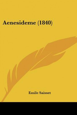 Knjiga Aenesideme (1840) Emile Saisset
