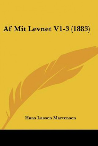Libro Af Mit Levnet V1-3 (1883) Hans Lassen Martensen