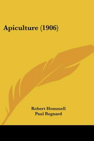 Book Apiculture (1906) Robert Hommell