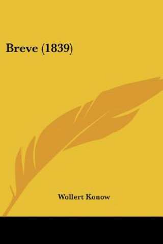 Boek Breve (1839) Wollert Konow