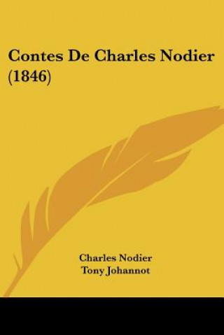 Buch Contes De Charles Nodier (1846) Charles Nodier