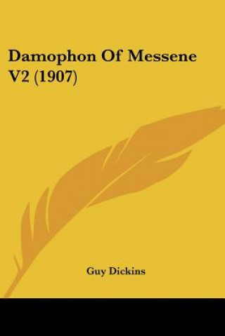 Livro Damophon Of Messene V2 (1907) Guy Dickins