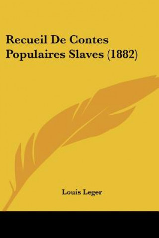 Carte Recueil De Contes Populaires Slaves (1882) Louis Leger