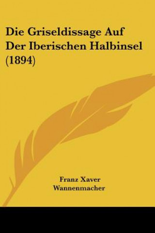 Book Die Griseldissage Auf Der Iberischen Halbinsel (1894) Franz Xaver Wannenmacher