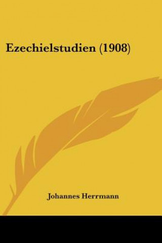 Book Ezechielstudien (1908) Johannes Herrmann