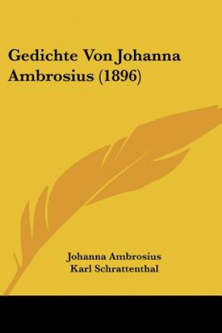 Könyv Gedichte Von Johanna Ambrosius (1896) Johanna Ambrosius