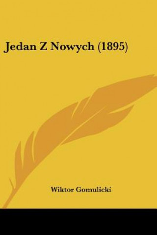 Książka Jedan Z Nowych (1895) Wiktor Gomulicki